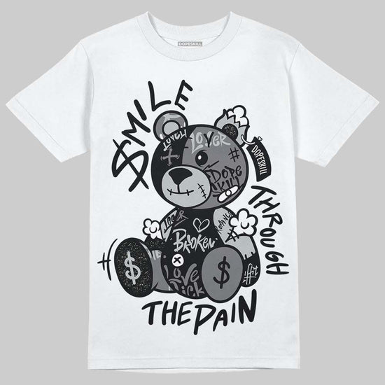 Jordan 4 “Fear” DopeSkill T-ShirtSmile Through The Pain Graphic Streetwear - White