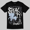 Jordan 11 Low CNY “Year of the Snake” DopeSkill T-Shirt Speak It Graphic Streetwear - Black