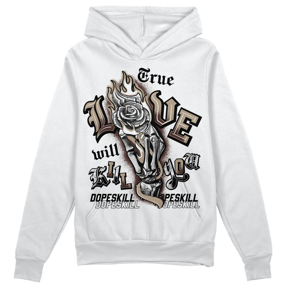 Jordan 1 High OG “Latte” DopeSkill Hoodie Sweatshirt True Love Will Kill You Graphic Streetwear - White 