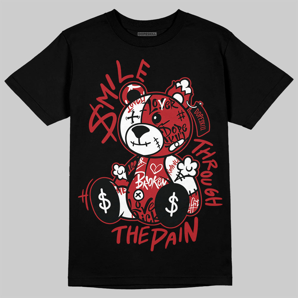 Jordan 1 Retro High OG Black Toe Reimagined DopeSkill T-Shirt Smile Through The Pain Graphic Streetwear - Black
