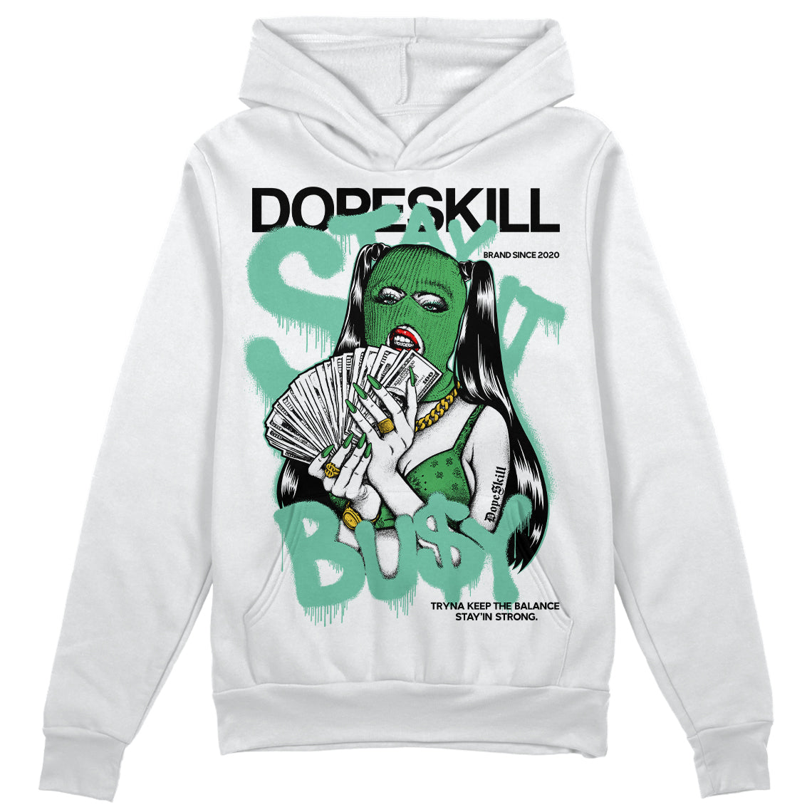 Jordan 1 High OG Green Glow DopeSkill Hoodie Sweatshirt Stay It Busy Graphic Streetwear - White