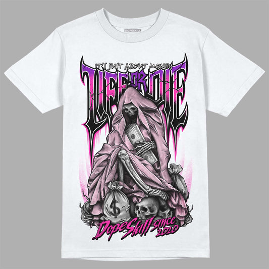 Dunk Low GS 'Triple Pink' DopeSkill T-Shirt Life or Die Graphic Streetwear - White