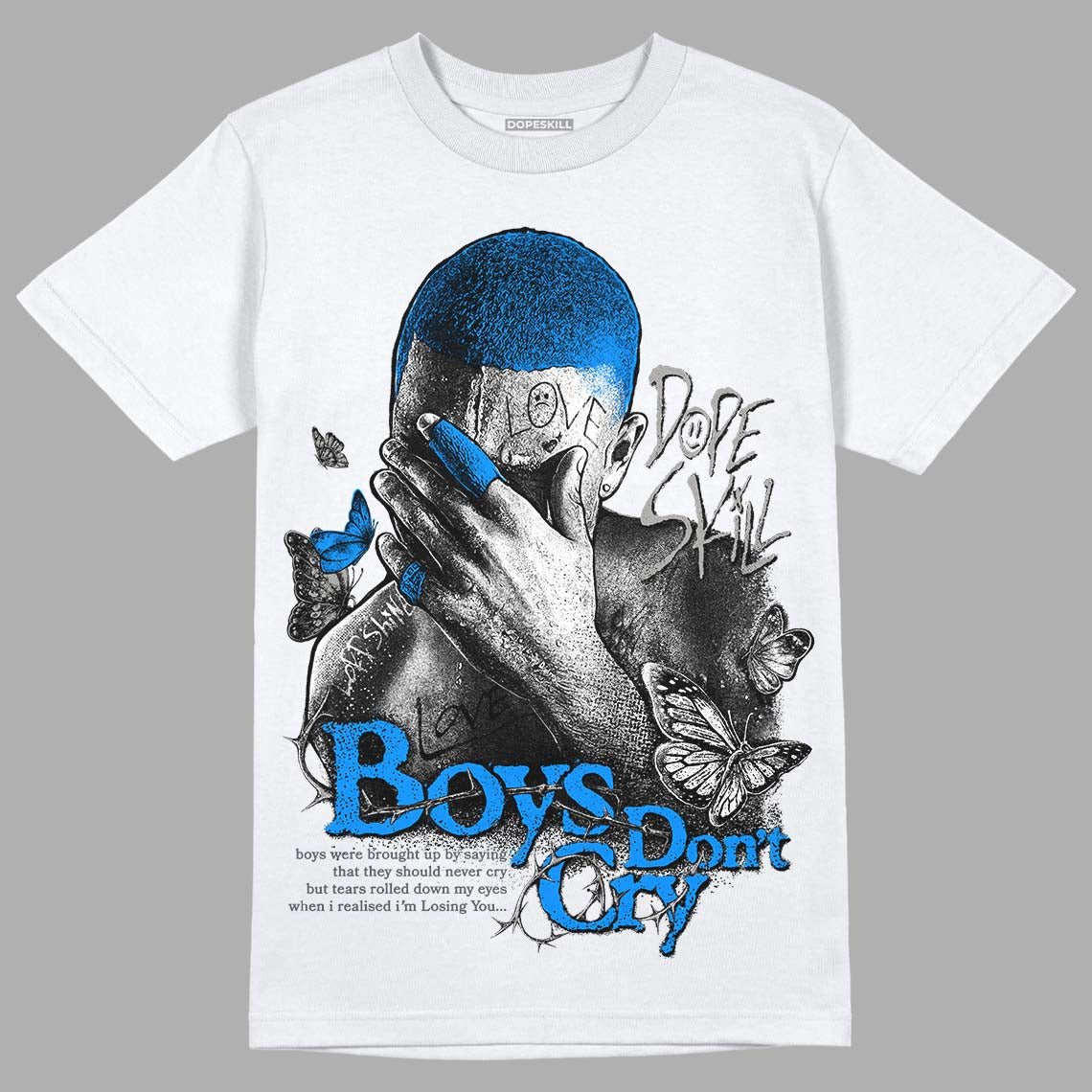 Jordan 6 Retro Cool Grey DopeSkill T-Shirt Boys Don't Cry Graphic Streetwear - White