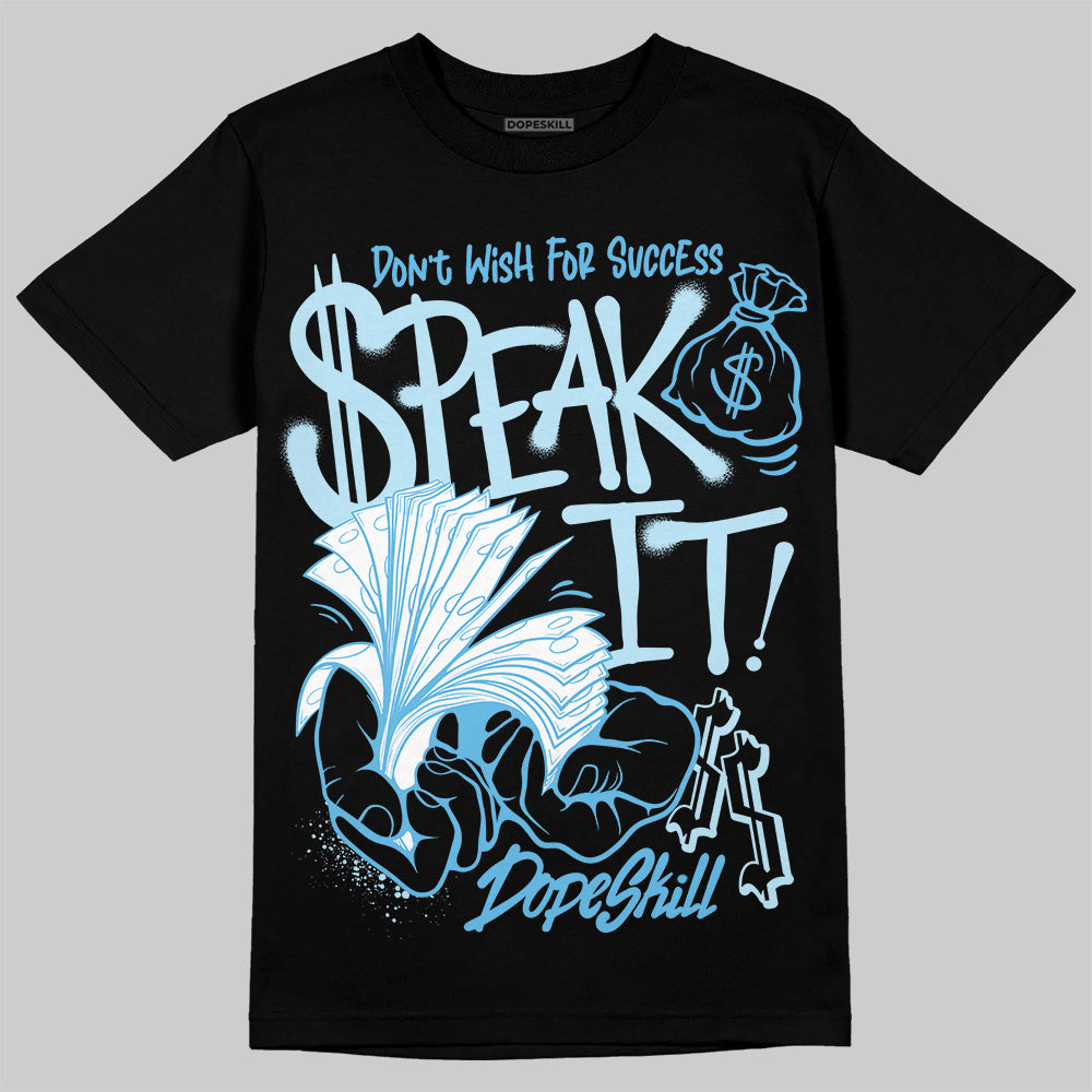 Jordan 11 Retro Legend Blue DopeSkill T-Shirt Speak It Graphic Streetwear - Black