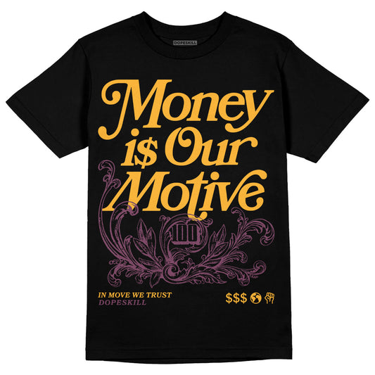 Jordan 1 Retro High OG Brotherhood DopeSkill T-Shirt Money Is Our Motive Typo Graphic Streetwear - Black