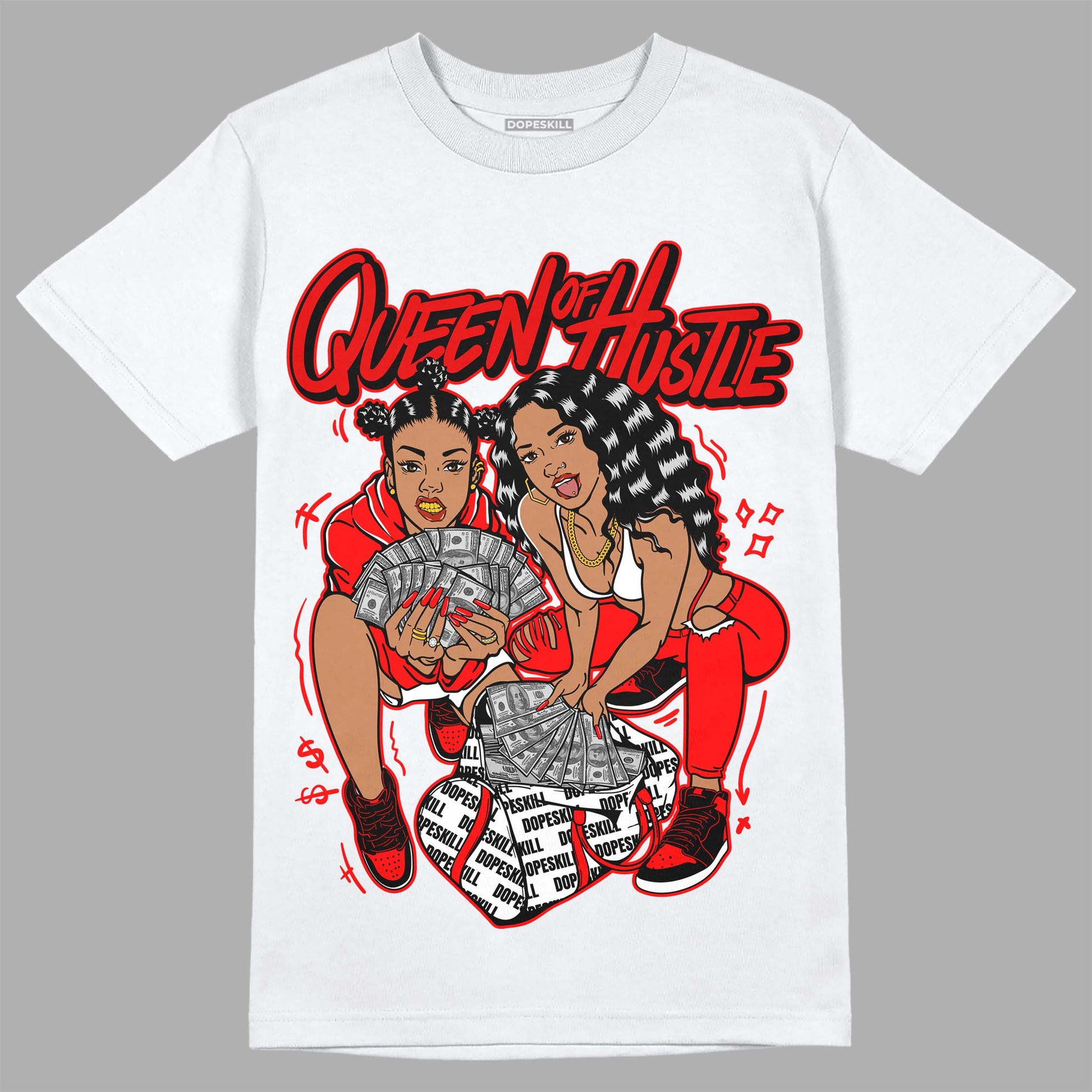 Jordan 1 Retro High OG "Satin Bred" DopeSkill T-Shirt Queen Of Hustle Graphic Streetwear - White