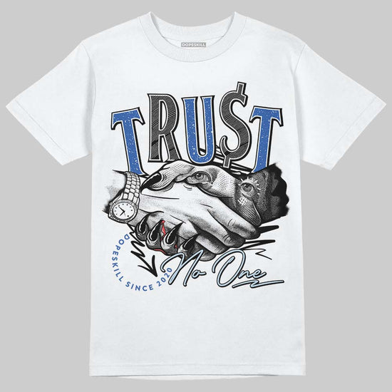 Awake NY x Jordan 5 Retro 'Black Racer Blue' DopeSkill T-Shirt Trust No One Graphic Streetwear - White 