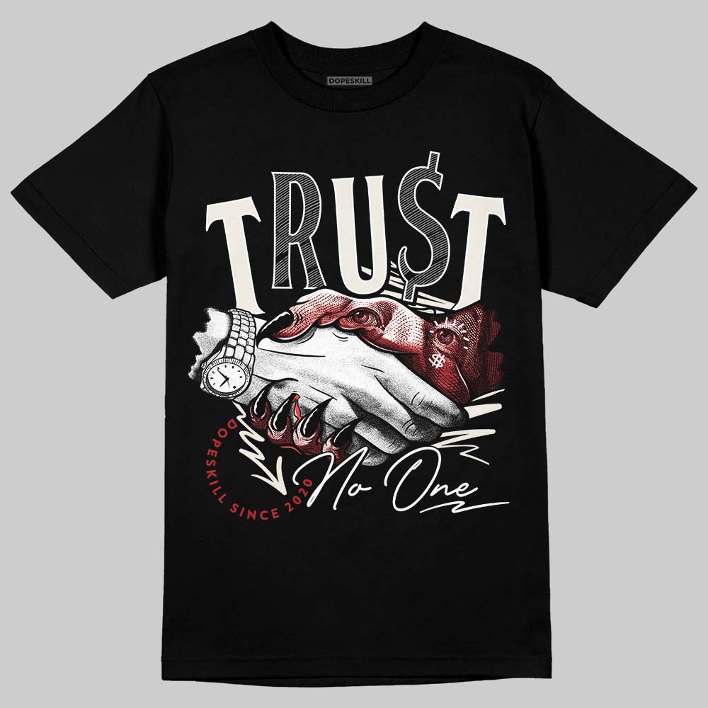 Nigel Sylvester x Jordan 1 Low OG “Nitro” DopeSkill T-Shirt Trust No One Graphic Streetwear - Black