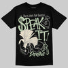 Jordan 4 WMNS “Seafoam” (2025) DopeSkill T-Shirt Speak It Graphic Streetwear - Black