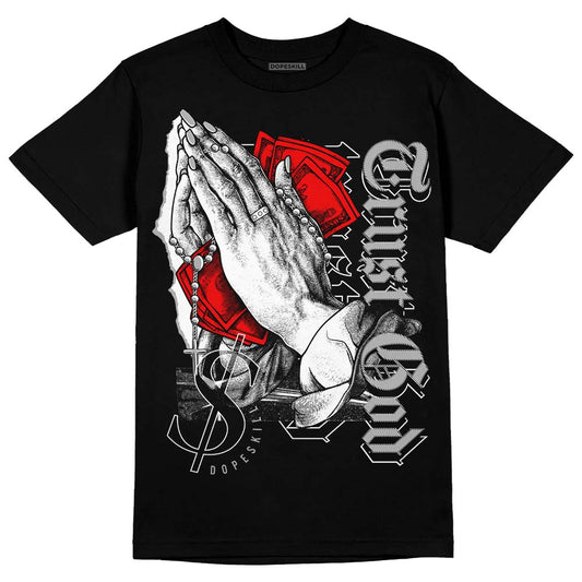 Jordan 1 Low OG “Shadow” DopeSkill T-Shirt Trust God Graphic Streetwear - Black