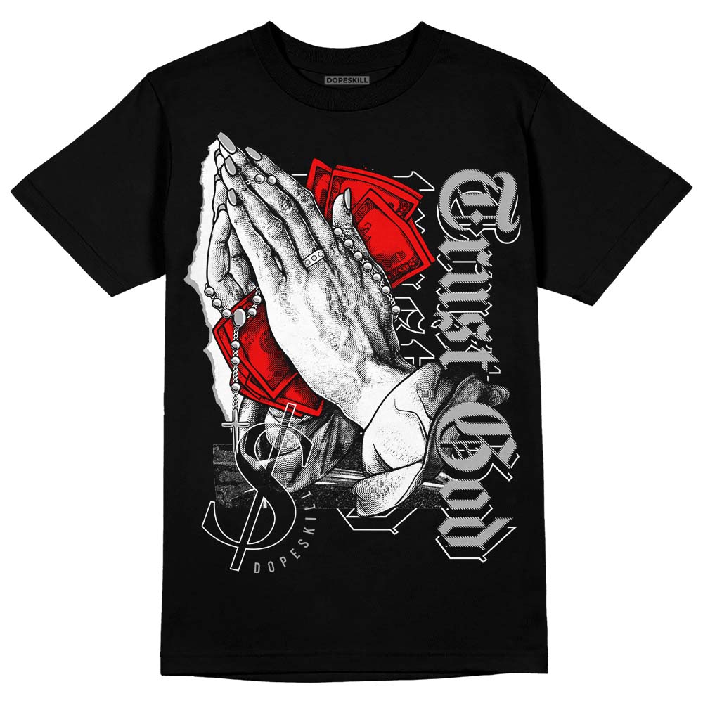 Jordan 1 Low OG “Shadow” DopeSkill T-Shirt Trust God Graphic Streetwear - Black