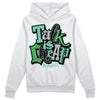 Jordan 1 High OG Green Glow DopeSkill Hoodie Sweatshirt Talk Is Chip Graphic Streetwear - White 