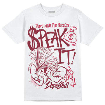 Jordan 1 Retro High '85 OG Metallic Burgundy DopeSkill T-Shirt Speak It Graphic Streetwear - White