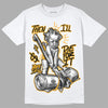 Yellow Sneakers DopeSkill T-Shirt Then I'll Die For It Graphic Streetwear - White