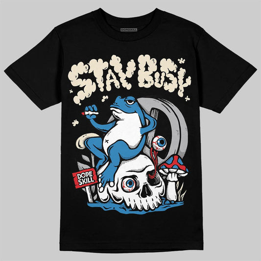 Jordan 3 Retro OG Rare Air DopeSkill T-Shirt Stay Busy Graphic Streetwear - Black