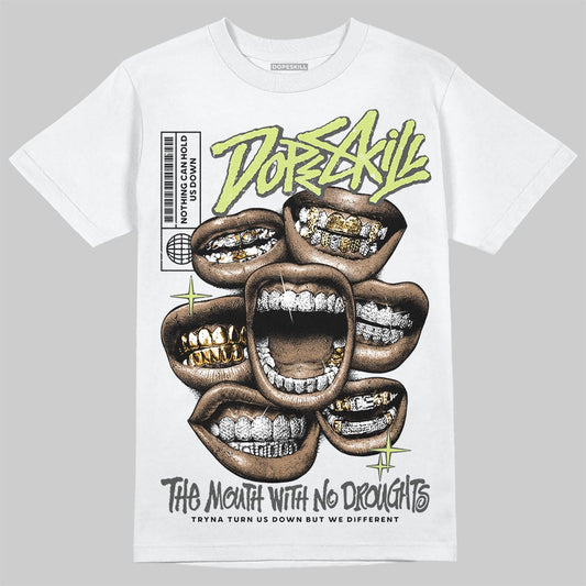 Jordan 4 GS “Light Lemon Twist” DopeSkill T-Shirt The Mouth With No Droughts Graphic Streetwear - White