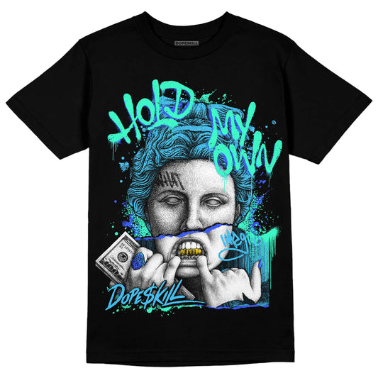 Jordan 13 Retro University Blue DopeSkill T-shirt Hold My Own Graphic Streetwear - Black