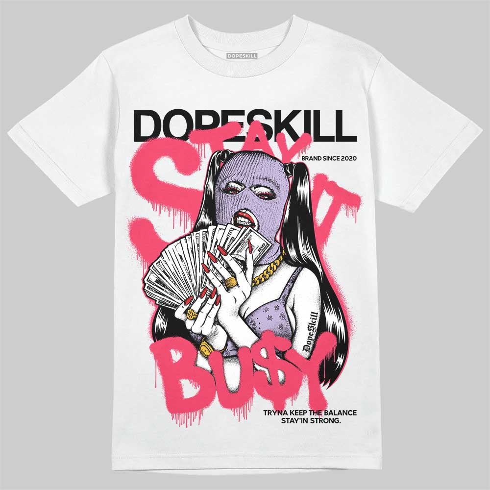 Jordan 5 Low “Peanut Butter Jelly” DopeSkill T-Shirt Stay It Busy Graphic Streetwear - White