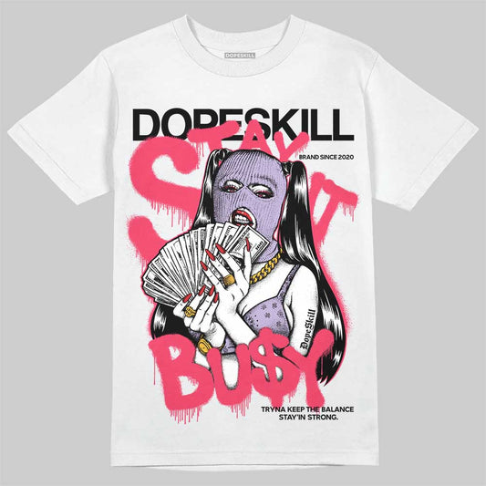 Jordan 5 Low “Peanut Butter Jelly” DopeSkill T-Shirt Stay It Busy Graphic Streetwear - White