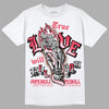 Dunk Low PRM Bacon DopeSkill T-Shirt True Love Will Kill You Graphic Streetwear - White 