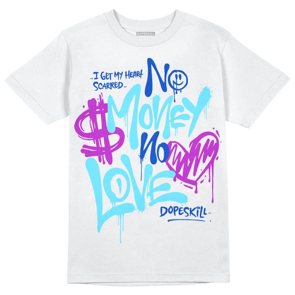 Dunk Low Argon DopeSkill T-Shirt No Money No Love Typo Graphic Streetwear - White