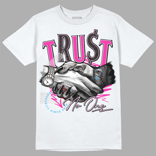 Pink Sneakers DopeSkill T-Shirt Trust No One Graphic Streetwear - White