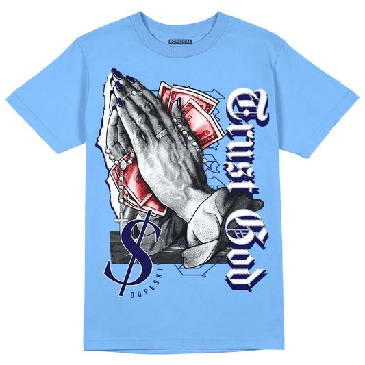 Dunk Low Retro White Polar Blue DopeSkill University Blue T-shirt Trust God Graphic Streetwear