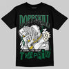 Jordan 13 GS “Pine Green” DopeSkill T-Shirt Sorry I've Been Trappin Graphic Streetwear - Black