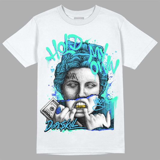 Jordan 13 Retro University Blue DopeSkill T-shirt Hold My Own Graphic Streetwear - White