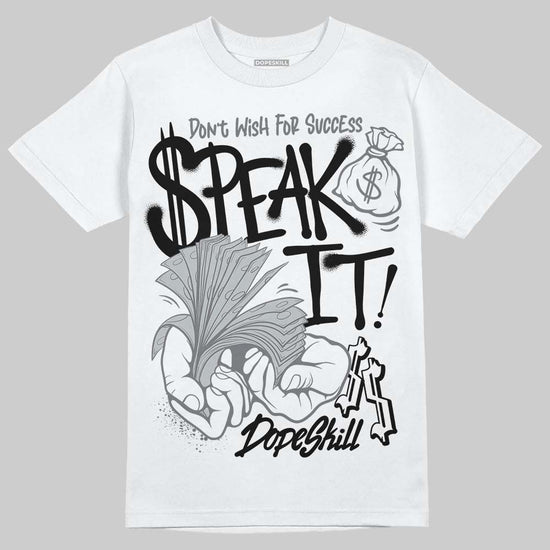 Jordan 4 “Fear” DopeSkill T-Shirt Speak It Graphic Streetwear - White