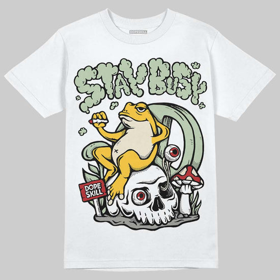 Jordan 4 WMNS “Seafoam” (2025) DopeSkill T-Shirt Stay Busy Graphic Streetwear - White