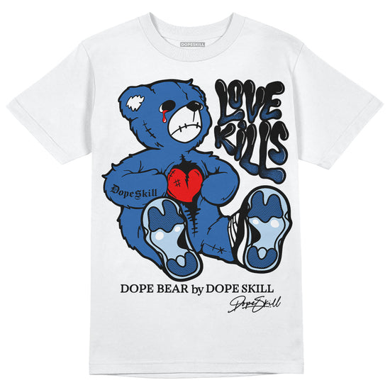 Jordan 11 Low “Space Jam” DopeSkill T-Shirt Love Kills Graphic Streetwear - White