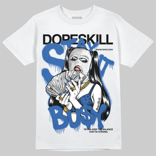 Jordan 12 “Blueberry” DopeSkill T-Shirt Stay It Busy Graphic Streetwear - White 