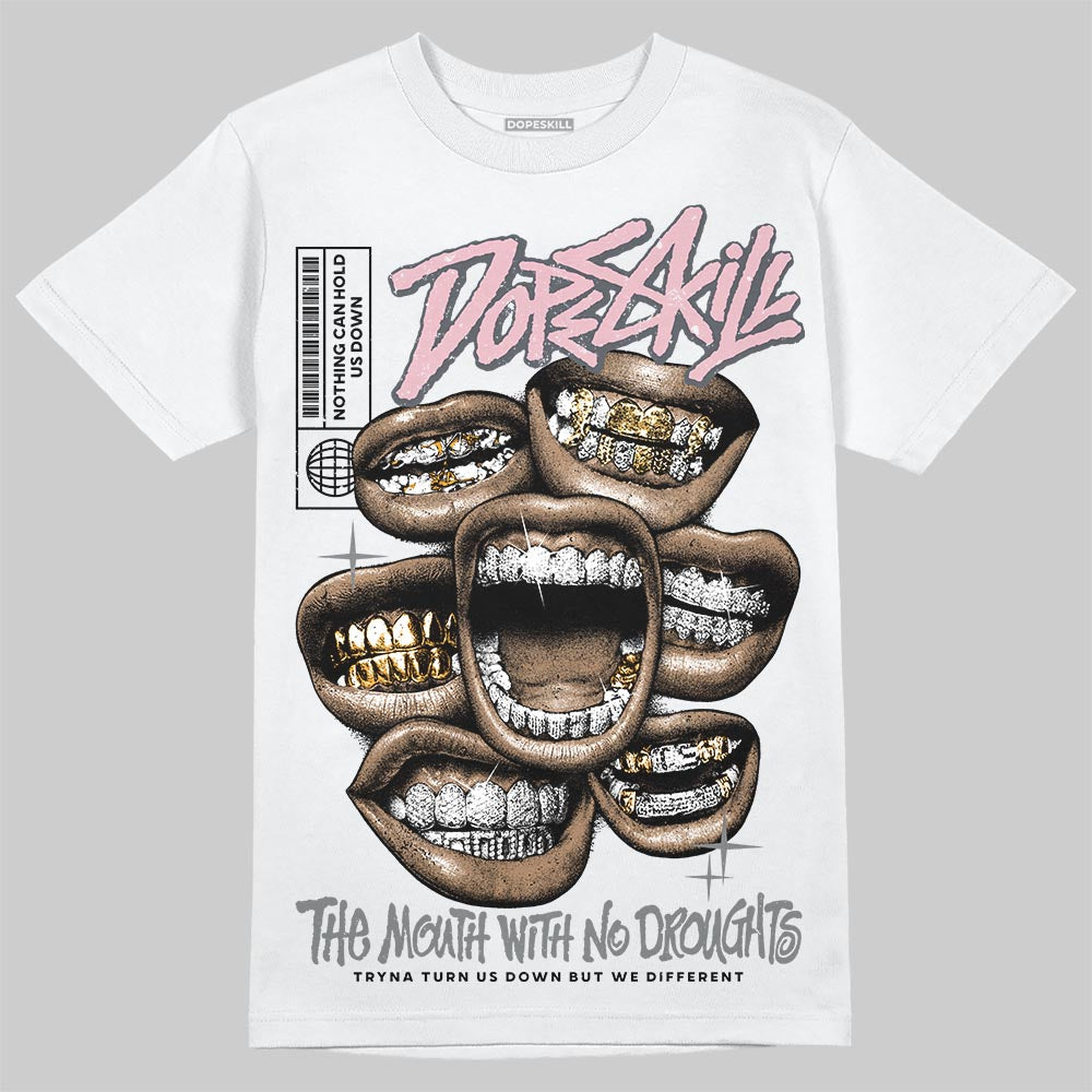 Air Max 95 OG “Pink Foam” DopeSkill T-Shirt The Mouth With No Droughts Graphic Streetwear - White