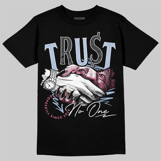  Jordan 3 GS “Cobalt Bliss” DopeSkill T-Shirt Trust No One Graphic Streetwear - Black