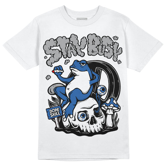 Jordan 11 Low “Space Jam” DopeSkill T-Shirt Stay Busy Graphic Streetwear - White