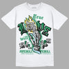 Jordan 5 “Lucky Green” DopeSkill T-Shirt True Love Will Kill You Graphic Streetwear - White