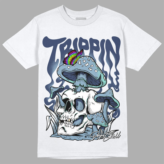 Jordan 1 Mid Diffused Blue DopeSkill T-Shirt Trippin  Graphic Streetwear - White 