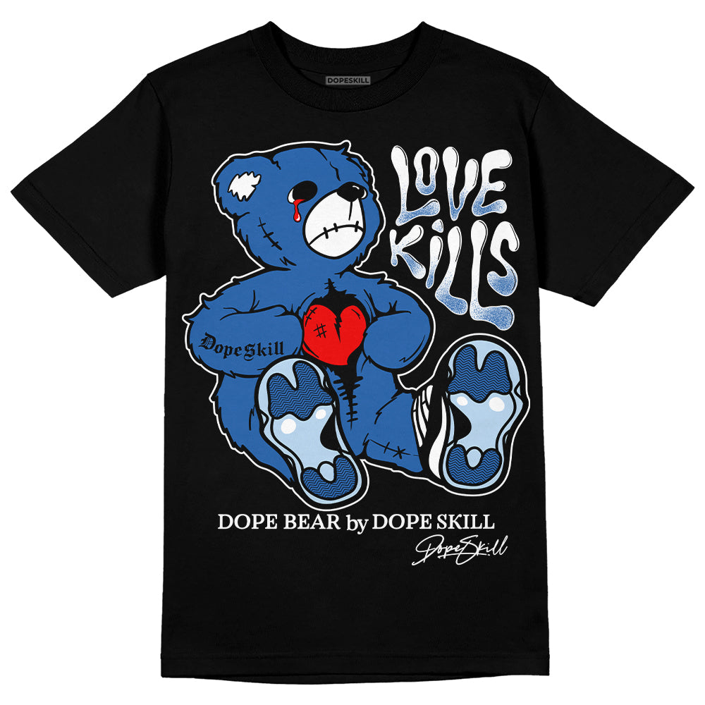 Jordan 11 Low “Space Jam” DopeSkill T-Shirt Love Kills Graphic Streetwear - black