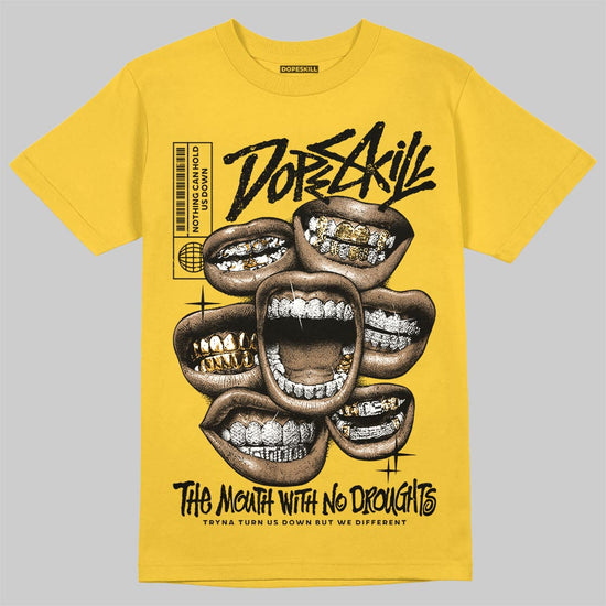 Jordan 5 'Tokyo' DopeSkill T-Shirt The Mouth With No Droughts Graphic Streetwear - Gold