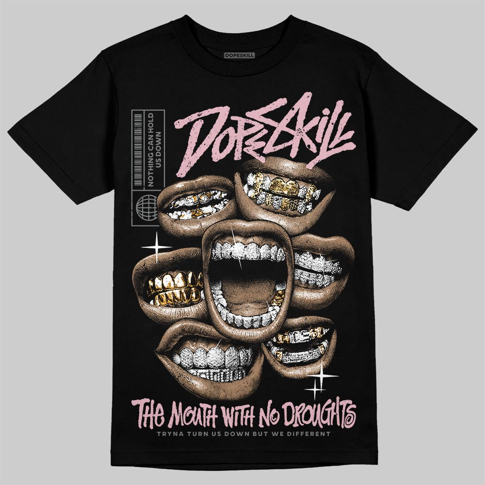 Air Max 95 OG “Pink Foam” DopeSkill T-Shirt The Mouth With No Droughts Graphic Streetwear - Black