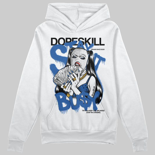 Jordan 12 “Blueberry” DopeSkill Hoodie Sweatshirt Stay It Busy Graphic Streetwear - White