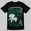 Jordan 13 GS “Pine Green” DopeSkill T-Shirt Speak It Graphic Streetwear - Black