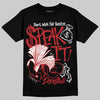 Jordan 1 Retro High OG Black Toe Reimagined DopeSkill T-Shirt Speak It Graphic Streetwear - Black