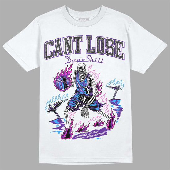 Jordan 3 Retro Dark Iris DopeSkill T-Shirt Cant Lose Graphic Streetwear - White