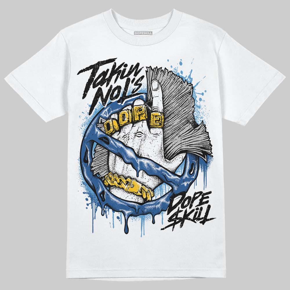 Jordan 1 Low OG “Storm Blue” DopeSkill T-Shirt Takin No L's Graphic Streetwear - White 