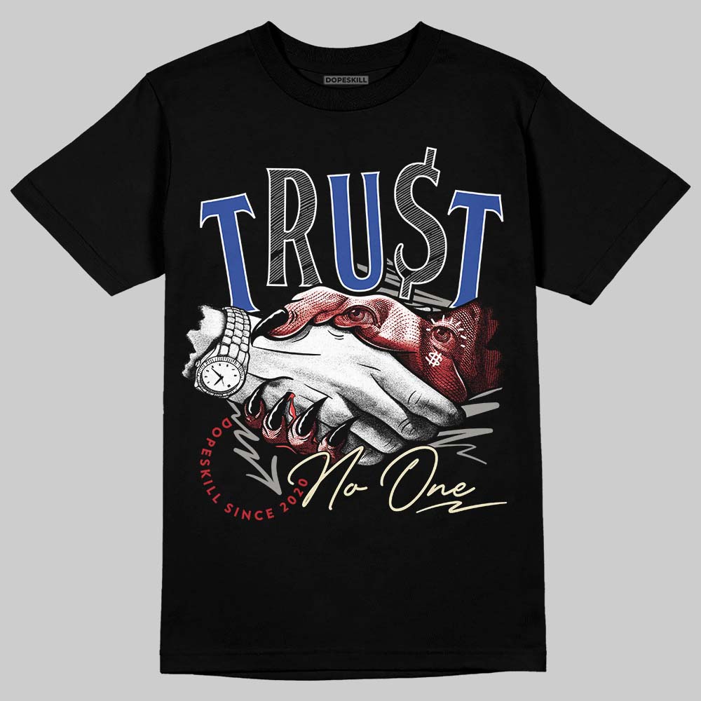 Jordan 4 “Rare Air” DopeSkill T-Shirt Trust No One Graphic Streetwear - Black