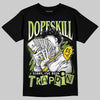 Dunk Low Pro SB 'Fruity Pack - Green Apple' DopeSkill T-Shirt Sorry I've Been Trappin Graphic Streetwear - Black