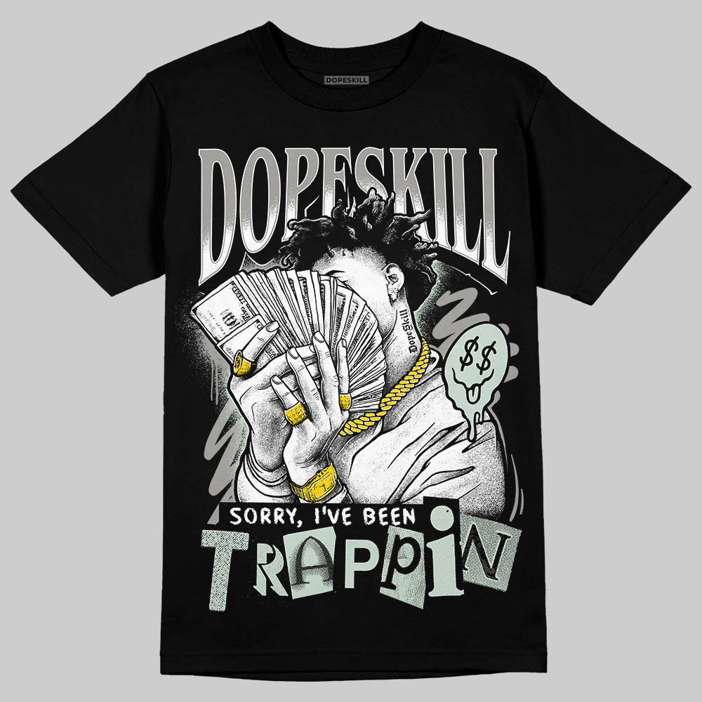 Jordan 1 Retro Low OG Year of the Snake (2025) DopeSkill T-Shirt Sorry I've Been Trappin Graphic Streetwear - Black