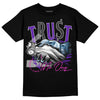 Dunk Low Championship Court Purple DopeSkill T-Shirt Trust No One Graphic Streetwear - Black